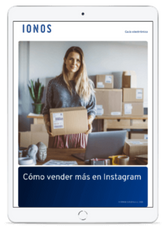 Cómo vender a través de Instagram: Guía gratuita